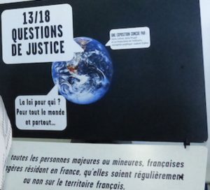 L'exposition "13/18 Questions de justice"