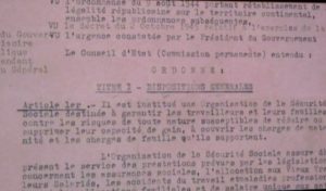 L'ordonnance de 45, acte fondateur de la Sécu